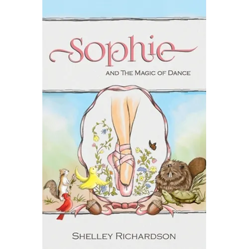 SOPHIE & The Magic of Dance - Paperback