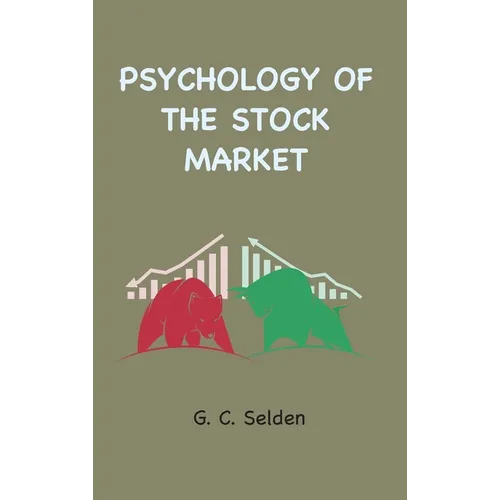 Psychology of the Stock Market - Hardcover