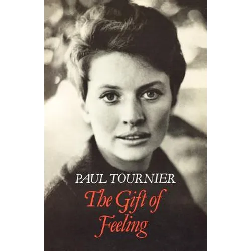 The Gift of Feeling - Paperback