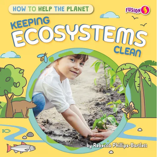 Keeping Ecosystems Clean - Library Binding