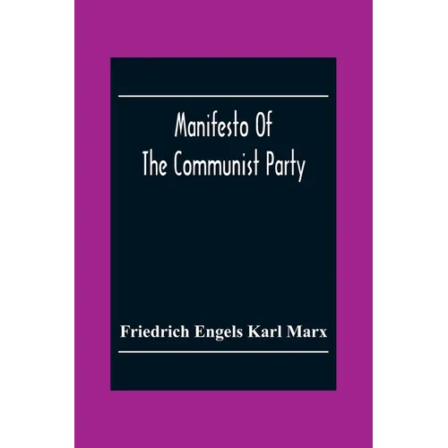 Manifesto Of The Communist Party - Paperback