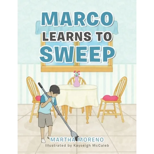 Marco Learns to Sweep - Paperback