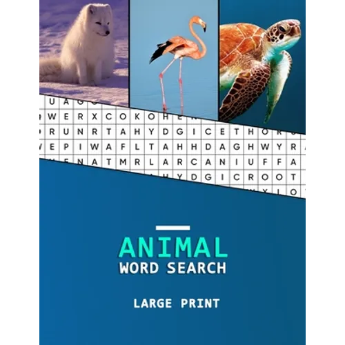 Animal Word Search Large Print: A word hunting book for Dementia and Alzheimers patients Reduced memory loss and increased mental capacity - Paperback