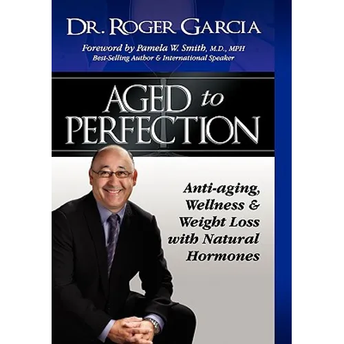 Aged to Perfection - Hardcover