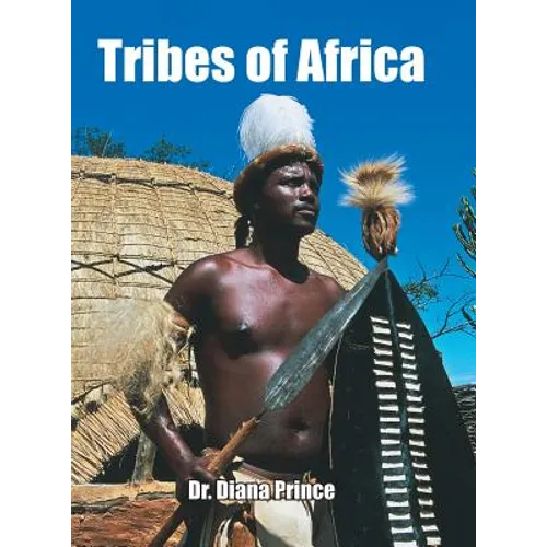 Tribes of Africa - Hardcover