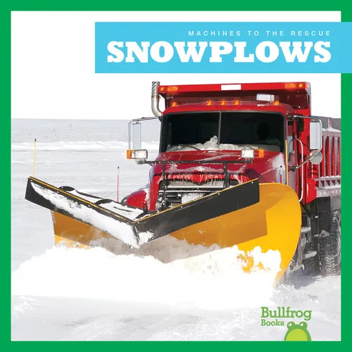 Snowplows - Library Binding