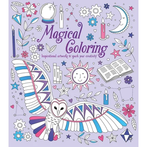 Magical Coloring: Inspirational Artworks to Spark Your Creativity - Paperback