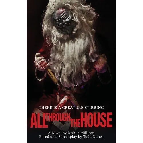 All Through the House: The Novelization - Paperback