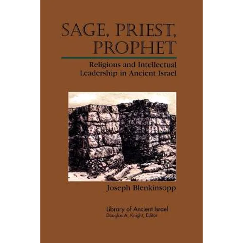 Sage, priest, Prophet - Paperback