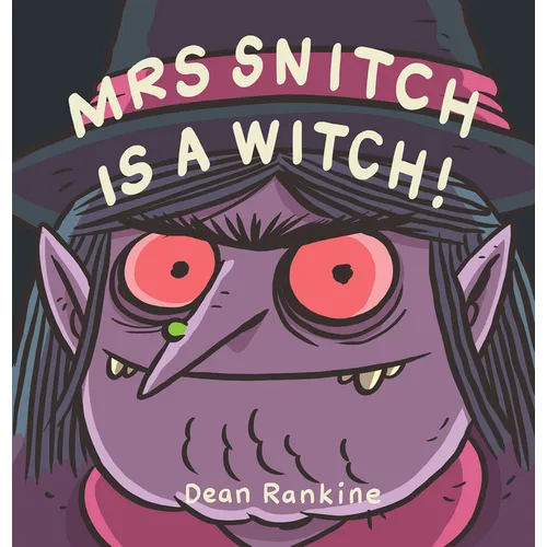 Mrs Snitch Is a Witch - Hardcover