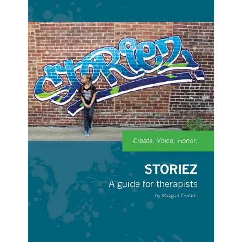 Storiez: A Guide for Therapists - Paperback