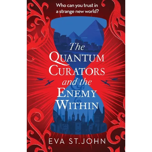 The Quantum Curators and the Enemy Within - Paperback