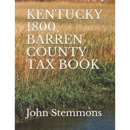 Kentucky 1800, Barren County Tax Book - Paperback