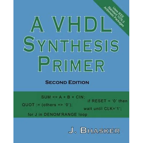 A VHDL Synthesis Primer, Second Edition - Paperback