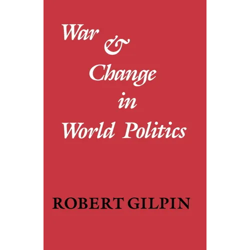 War and Change in World Politics - Paperback