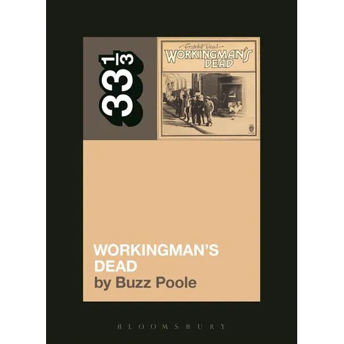 Grateful Dead's Workingman's Dead - Paperback