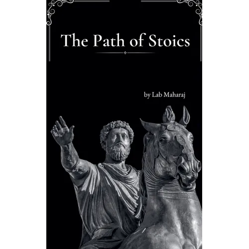 The Path of Stoics - Paperback
