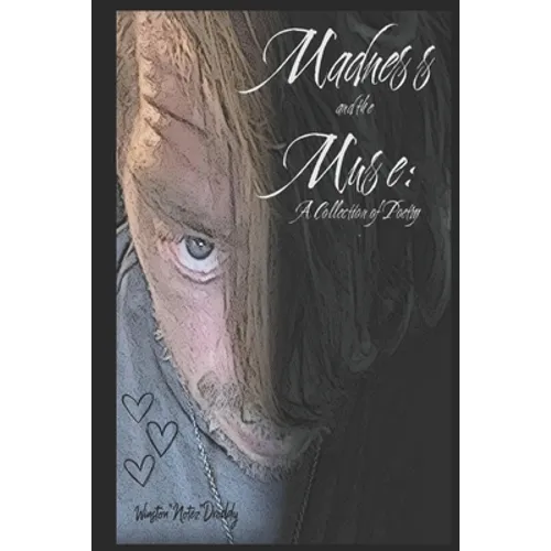 Madness and the Muse - Paperback