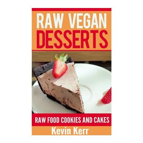 Raw Vegan Desserts - Paperback