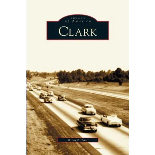 Clark - Hardcover