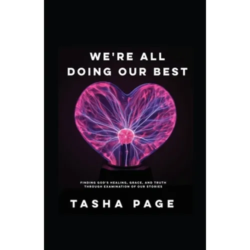We're All Doing Our Best - Paperback