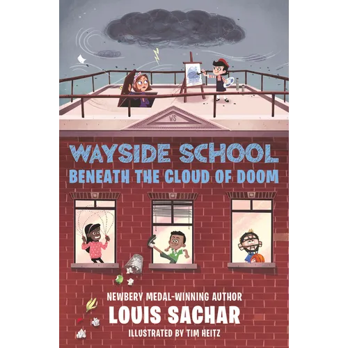 Wayside School Beneath the Cloud of Doom - Hardcover