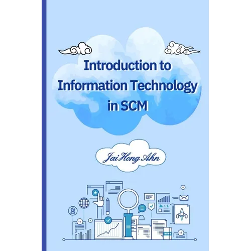 Introduction to Information Technology in SCM - Paperback