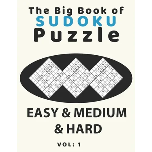 The big book of sudoku puzzle easy & medium & hard: large print soduku books for adults and seniors, soduko for adults 4 puzzls per page, easy-medium- - Paperback