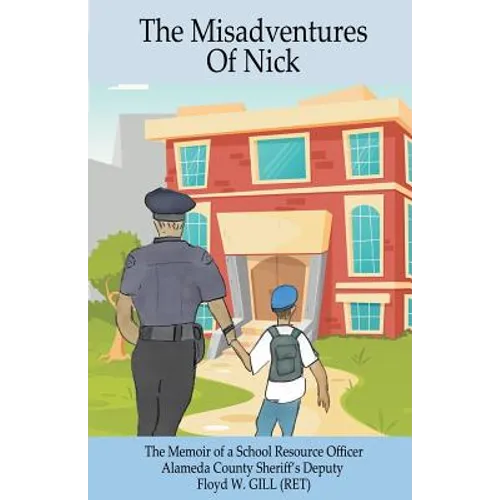 The Misadventures of Nick - Paperback