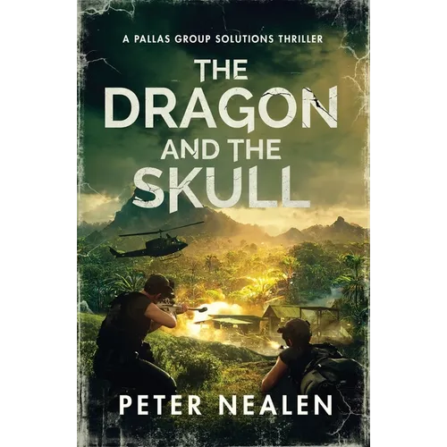 The Dragon and the Skull: A Pallas Group Solutions Thriller - Paperback