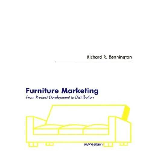 Furniture Marketing: From Product Development to Distribution - Paperback