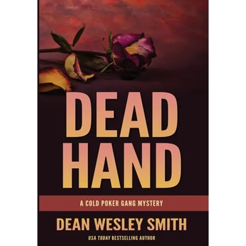 Dead Hand: A Cold Poker Gang Mystery - Hardcover