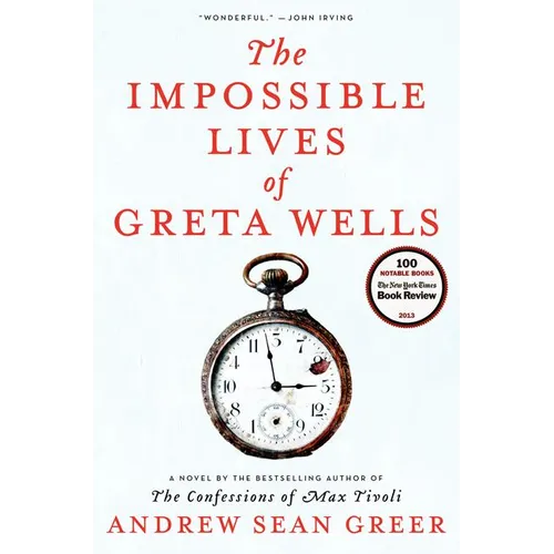 The Impossible Lives of Greta Wells - Hardcover