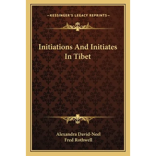 Initiations and Initiates in Tibet - Paperback