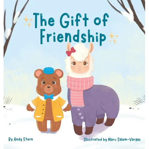 The Gift of Friendship - Hardcover