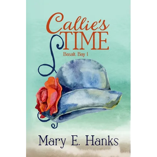 Callie's Time: A Mature-age Christian Romance - Paperback