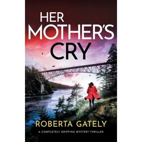 Her Mother's Cry: A completely gripping mystery thriller - Paperback