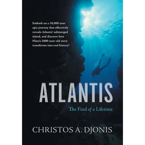 Atlantis: The Find of a Lifetime - Hardcover