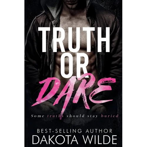 Truth or Dare: A Dark Stalker Romance - Paperback
