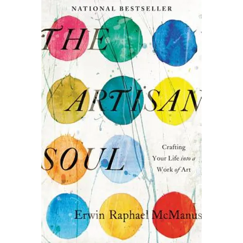 The Artisan Soul - Paperback