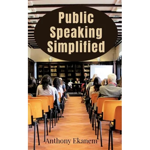 Public Speaking Simplified - Paperback
