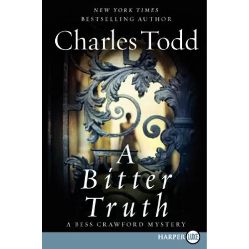 A Bitter Truth: A Bess Crawford Mystery - Paperback