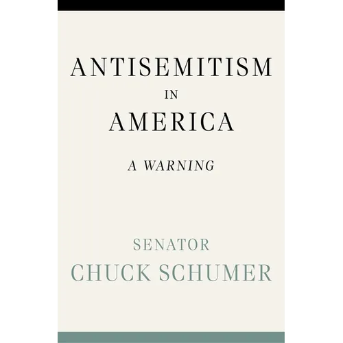 Antisemitism in America: A Warning - Hardcover