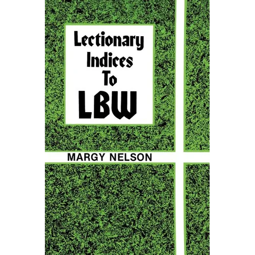Lectionary Indices to Lbw - Paperback
