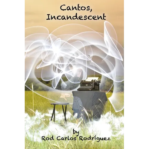 Cantos, Incandescent - Paperback