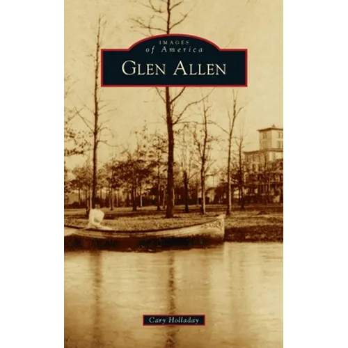 Glen Allen - Hardcover