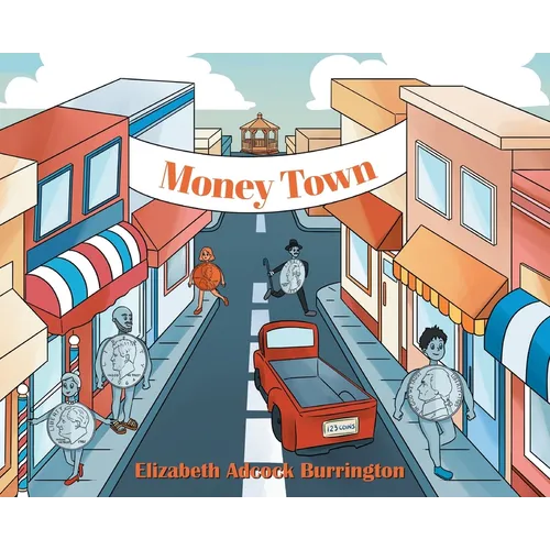 Money Town - Hardcover