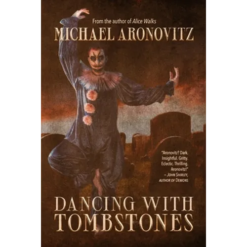 Dancing with Tombstones - Paperback