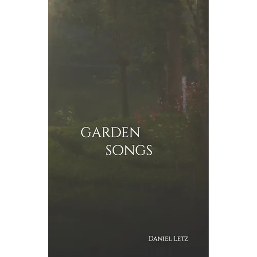 Garden Songs - Paperback