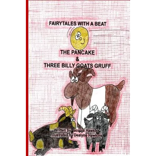 The Pancake/Three Billy Goats Gruff: Part of the Fairytales With a Beat series, two Scandinavian Folktales - Paperback
